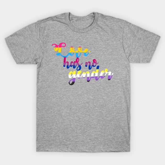 Love Has No Gender Pride Flag Pan Bi Non-binary T-Shirt by Love Freely Clothing Company